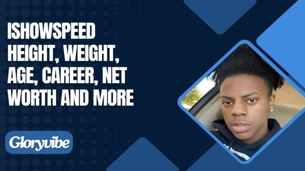 The Rise of Ishowspeed: Height, Weight, Age and Net Worth